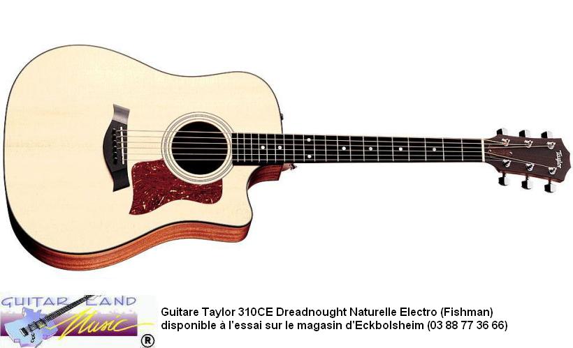 Guitare Taylor 310CE Dreadnought Naturelle Electro